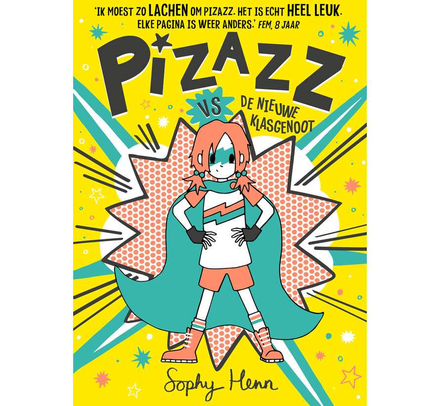Pizazz 2 - Pizazz vs de nieuwe klasgenoot