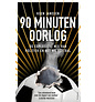 90 minuten oorlog