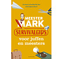 Meester Mark - Survivalgids voor juffen en meesters