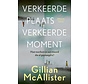 Verkeerde plaats, verkeerde moment