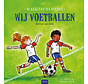 De klas van juf Bertine - Wij voetballen