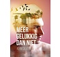 Clavis Young adult - Meer gelukkig dan niet