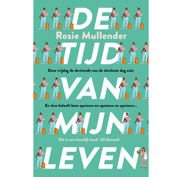 De tijd van mijn leven