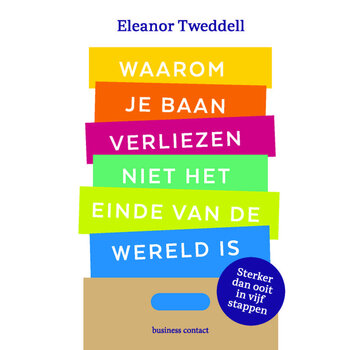 1+1 gratis Waarom je baan verliezen niet het einde van de wereld is