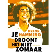 Je droomt het niet zomaar