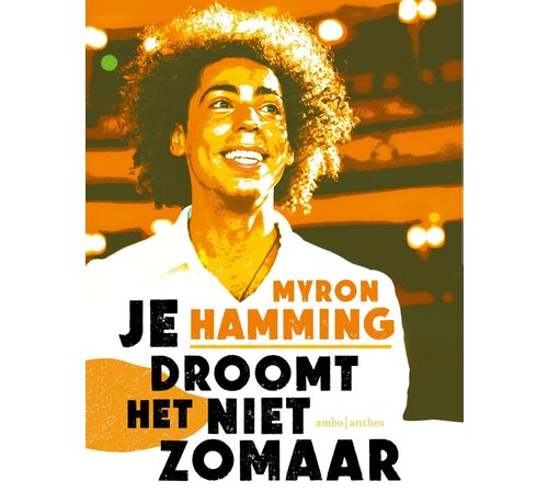 Je droomt het niet zomaar