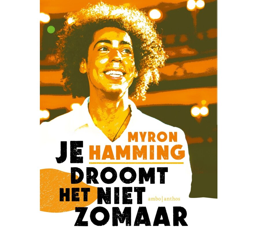 Je droomt het niet zomaar