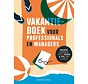 Vakantieboek voor professionals en managers 2022