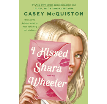 I kissed Shara Wheeler