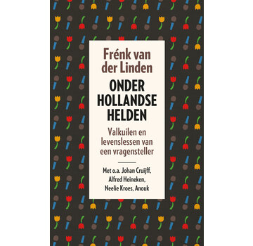 Onder Hollandse helden