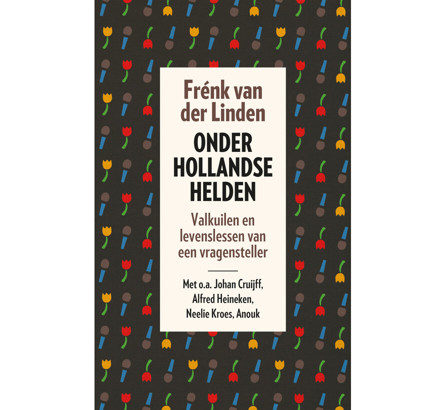 Onder Hollandse helden