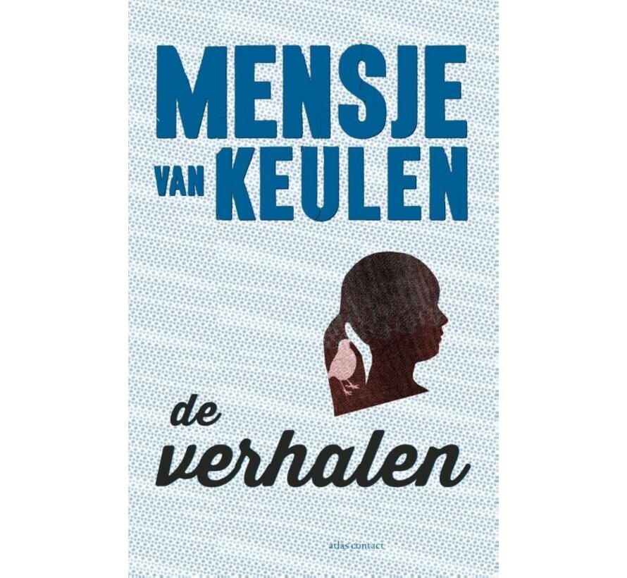 De verhalen