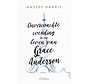 De onverwachte wending in het leven van Grace Anderson