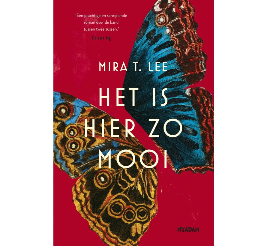 Het is hier zo mooi