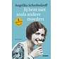 Jij bent niet zoals andere moeders