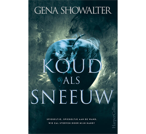 The Forest of Good and Evil 1 - Koud als sneeuw