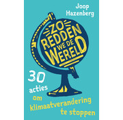 Zo redden we de wereld