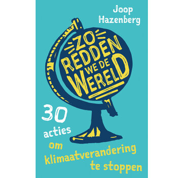 Zo redden we de wereld