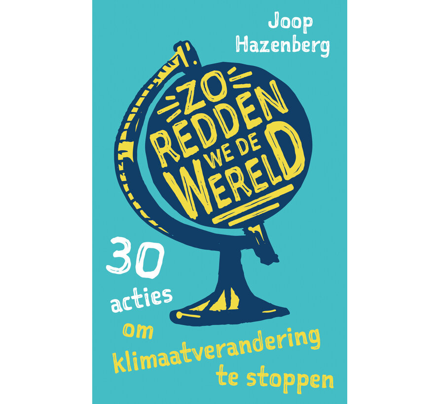 Zo redden we de wereld