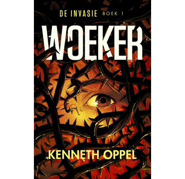 De invasie 1 - Woeker
