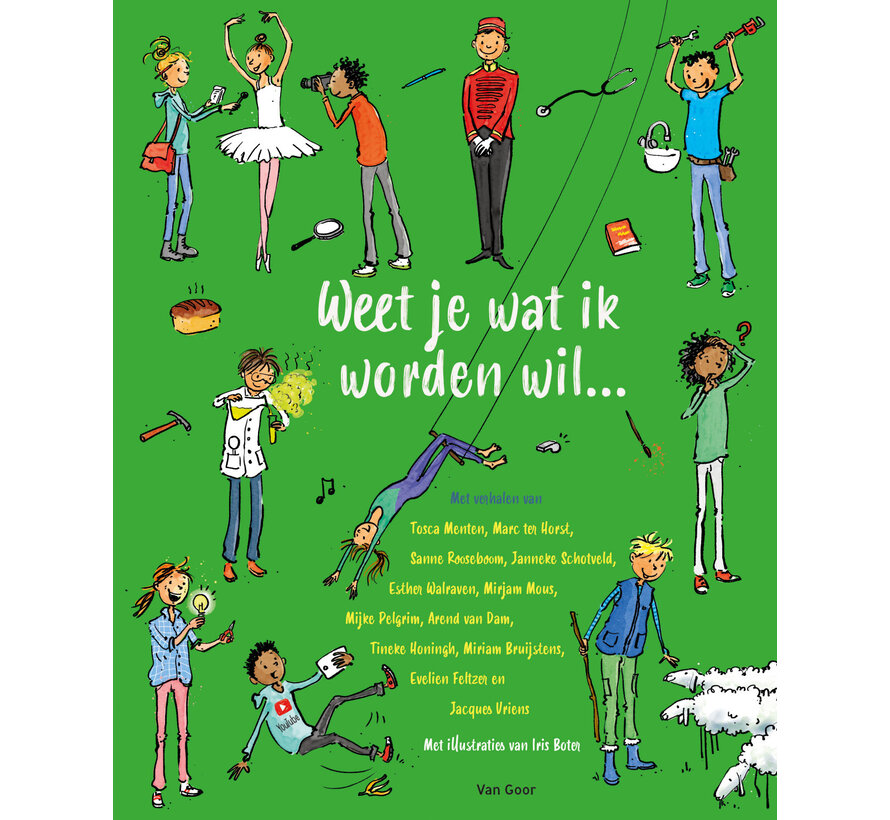 Weet je wat ik worden wil…