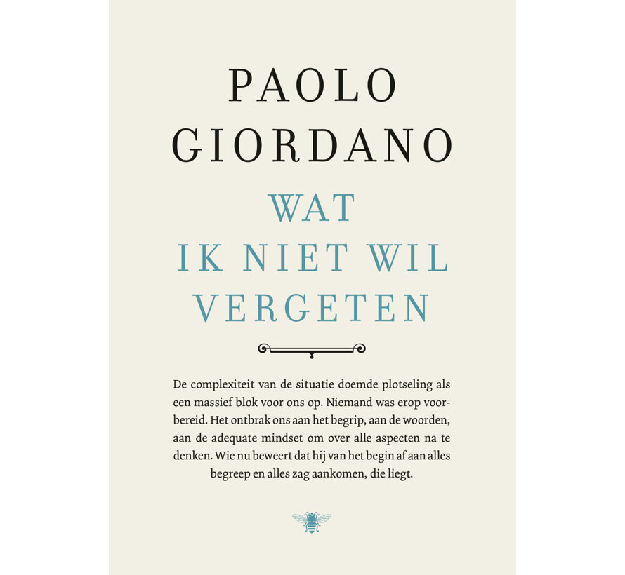 Wat ik niet wil vergeten