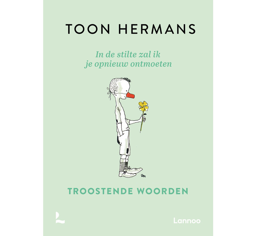 In de stilte zal ik je opnieuw ontmoeten