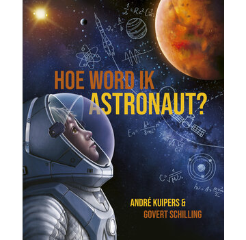 André Kuipers - Hoe word ik astronaut?