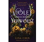 Violet, vervloekt & verwoest