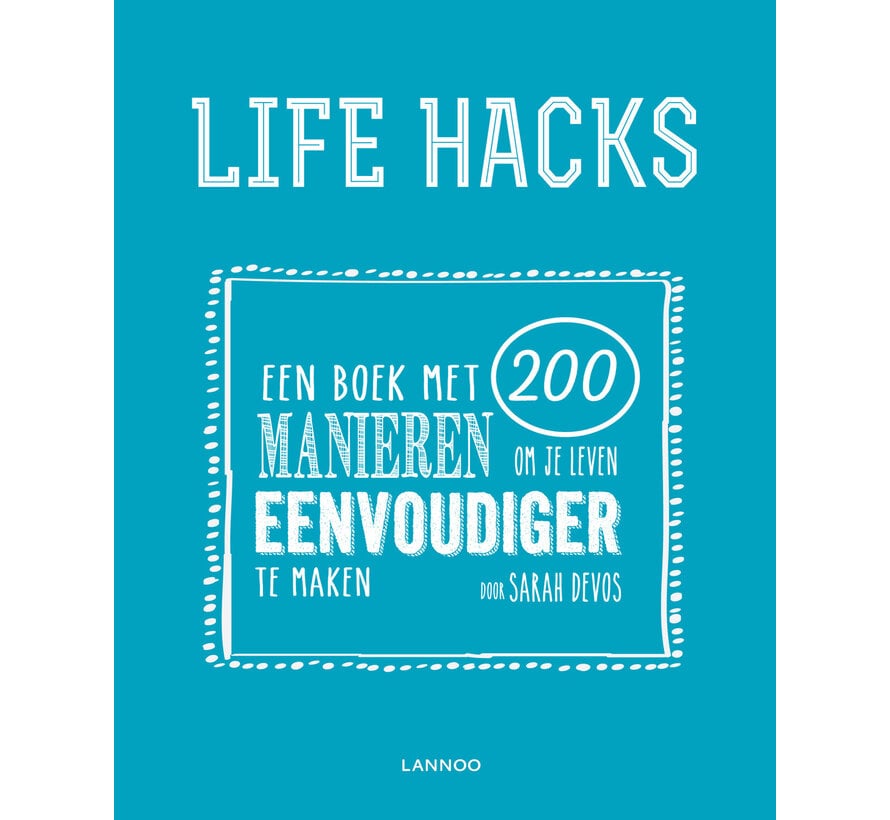 Life hacks