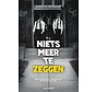 Niets meer te zeggen