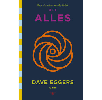 De cirkel 2 - Het Alles, of Eindelijk orde op zaken, of De laatste dagen der vrije wil, of De wereld gaat aan onbeperkte keuze ten onder