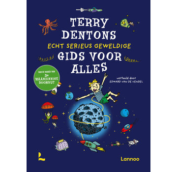 Terry Dentons echt serieus geweldige gids voor alles