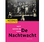 Het geheim van de meester - Het geheim van De Nachtwacht