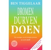 Dromen, durven, doen