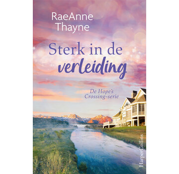 Hope's Crossing-serie 5 - Sterk in de verleiding