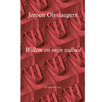 Willem en mijn wellust