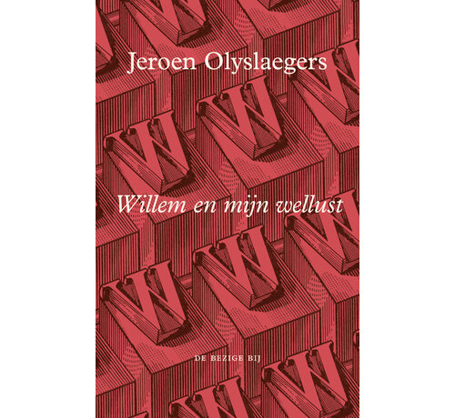 Willem en mijn wellust