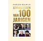 Levenslessen van 100-jarigen