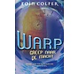 WARP 2 - Greep naar de macht