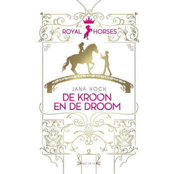 Royal Horses 2 - De kroon en de droom