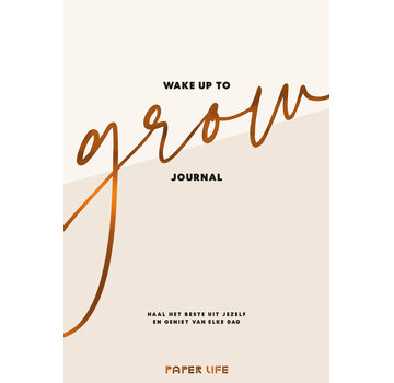 Wake up to grow Journal