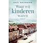 Waar wij kinderen waren