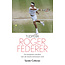 Tijdperk Roger Federer
