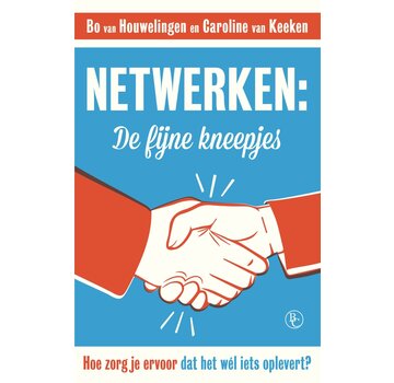 Netwerken : de fijne kneepjes