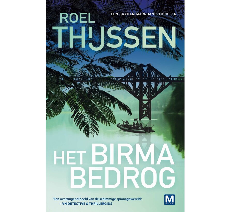 Graham Marquand-reeks 6 - Het Birma bedrog