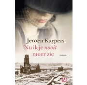 Nu ik je nooit meer zie