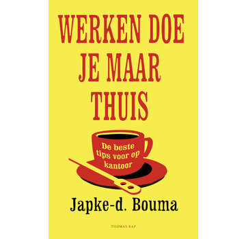 1+1 gratis Werken doe je maar thuis