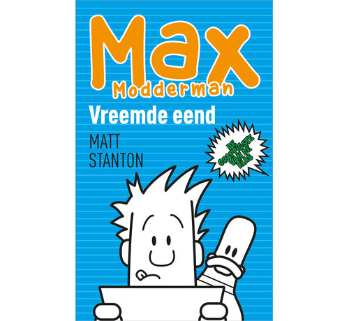 Max Modderman 7 - Vreemde eend