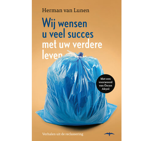 Wij wensen u veel succes met uw verdere leven